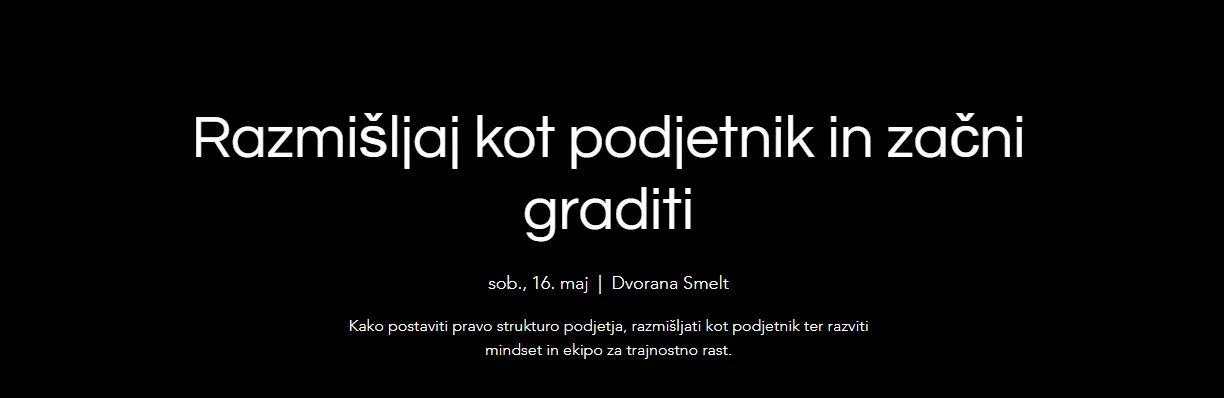 Dogodek v dvorani Smelt: Razmišljaj kot podjetnik in začni graditi – sobota, 16. maj ob 10. uri